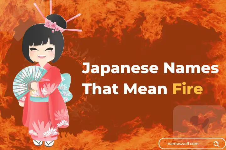 Unique Japanese Girl Names That Mean Fire