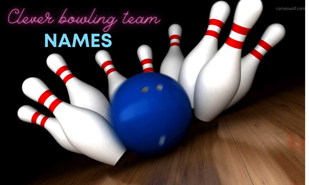 Clever bowling team names