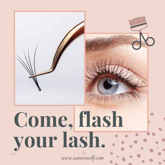 come, flash your lash