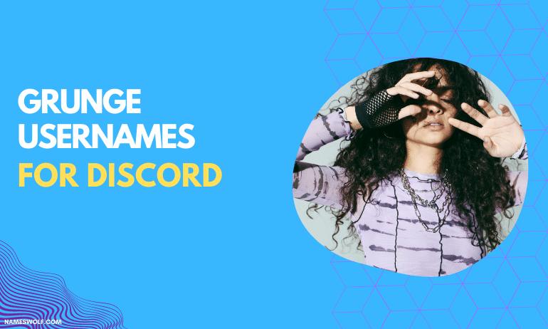 Grunge Usernames for Discord
