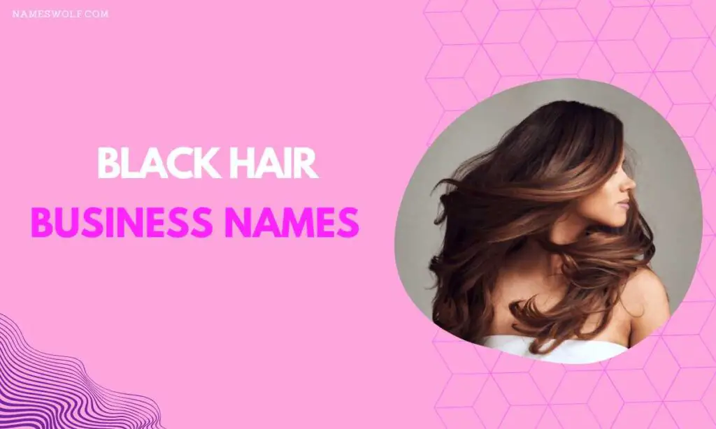 Black hair business names
