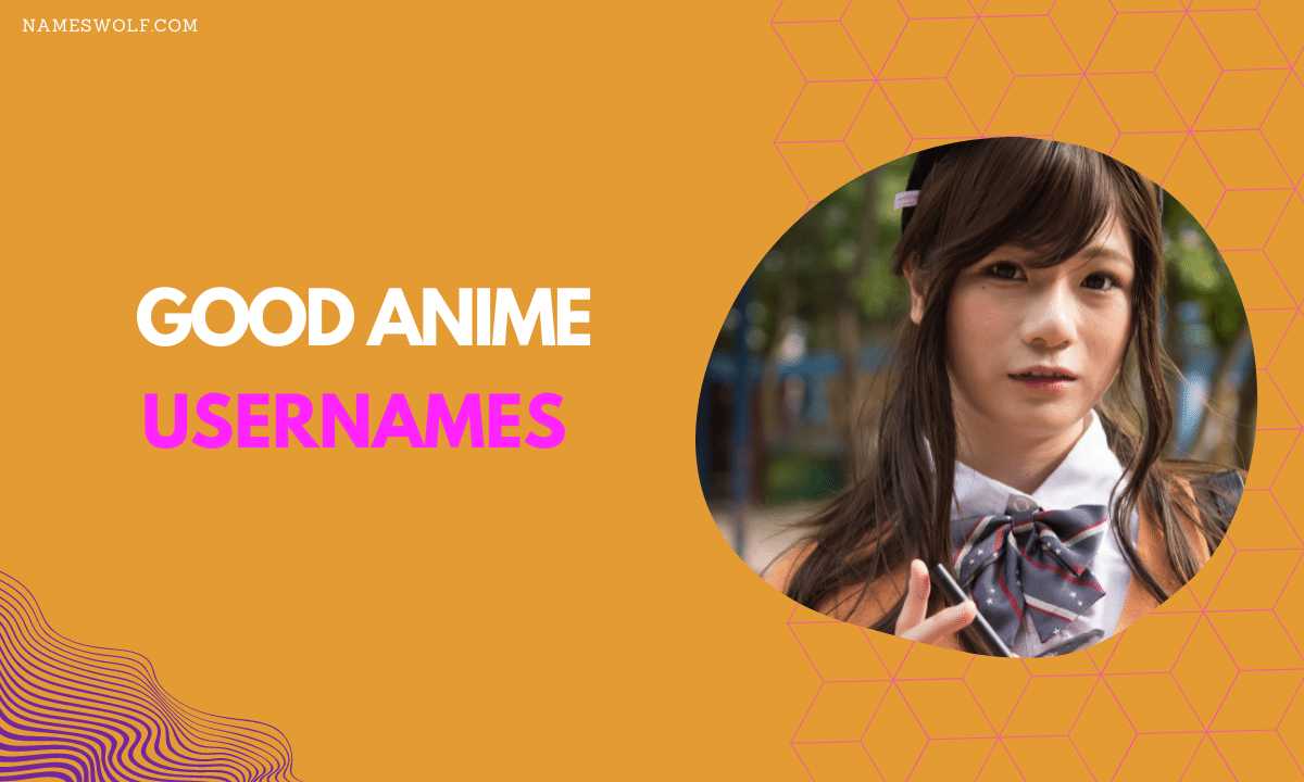 Good anime usernames