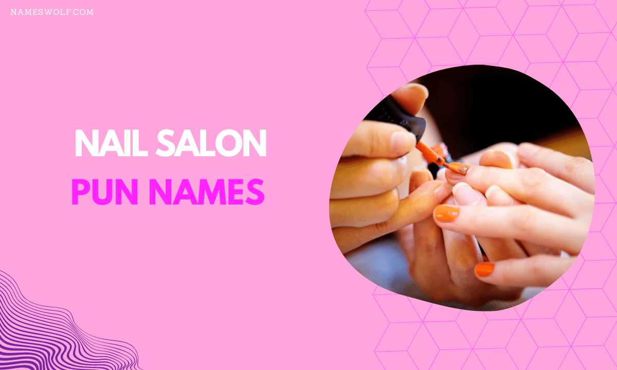 nail salon pun names