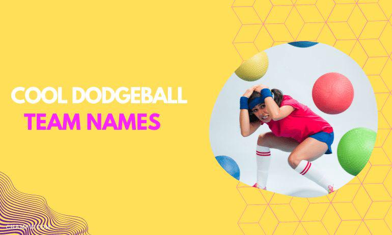 hilarious dodgeball team names