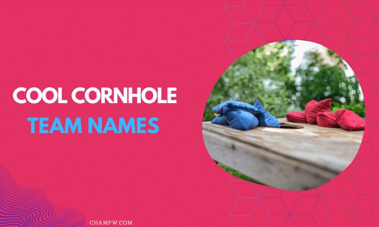 Cool cornhole team names