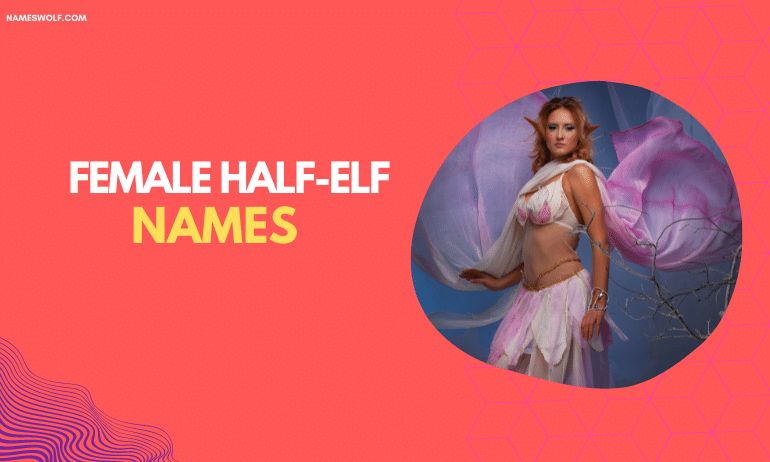 Female half-elf names