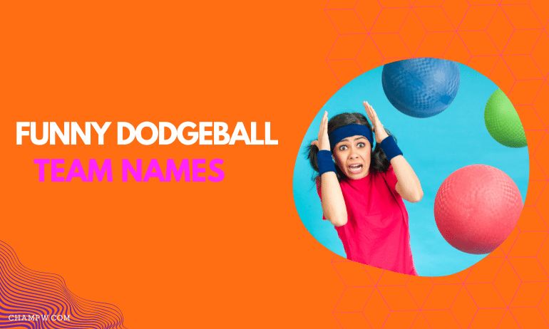 Funny Dodgeball Team Names