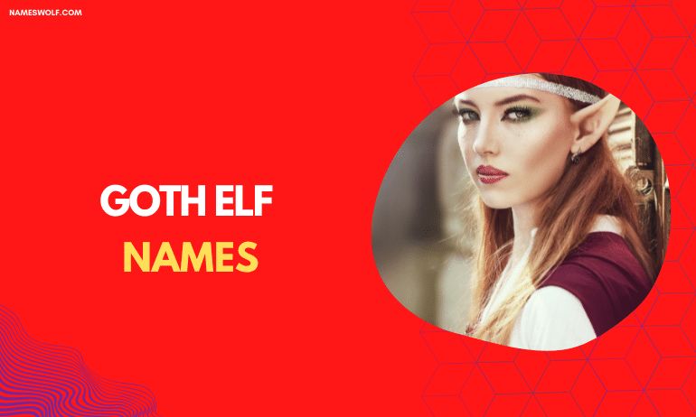 Goth elf names