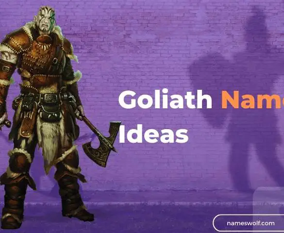 Goliath Names Ideas
