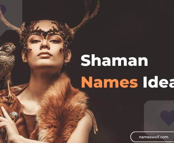 Shaman Names Ideas