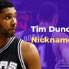 Tim Duncan Nicknames