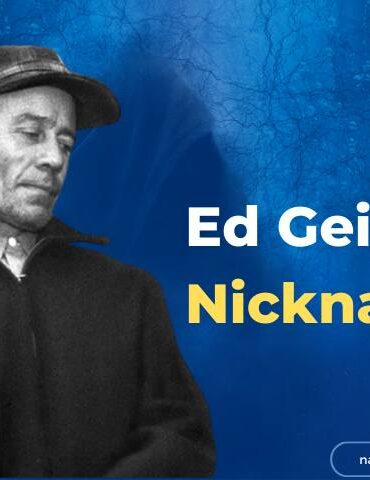 Ed Gein Nicknames