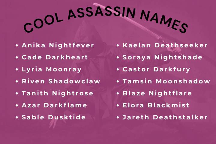 Cool Assassin names