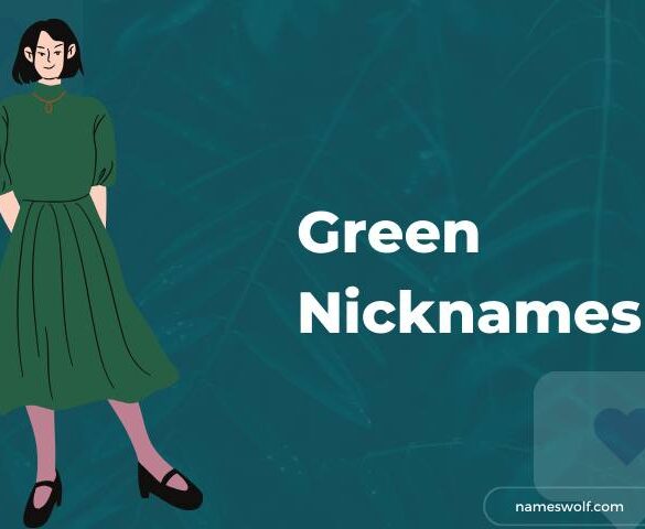Green Nicknames