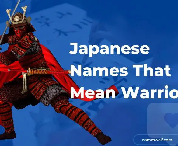 Japanese Names That Mean Warrior