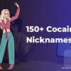 150+ Cocaine Nicknames