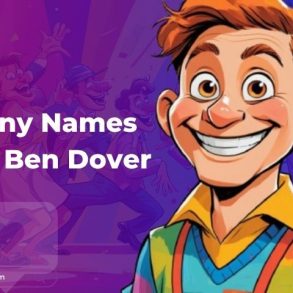 Funny Names like Ben Dover